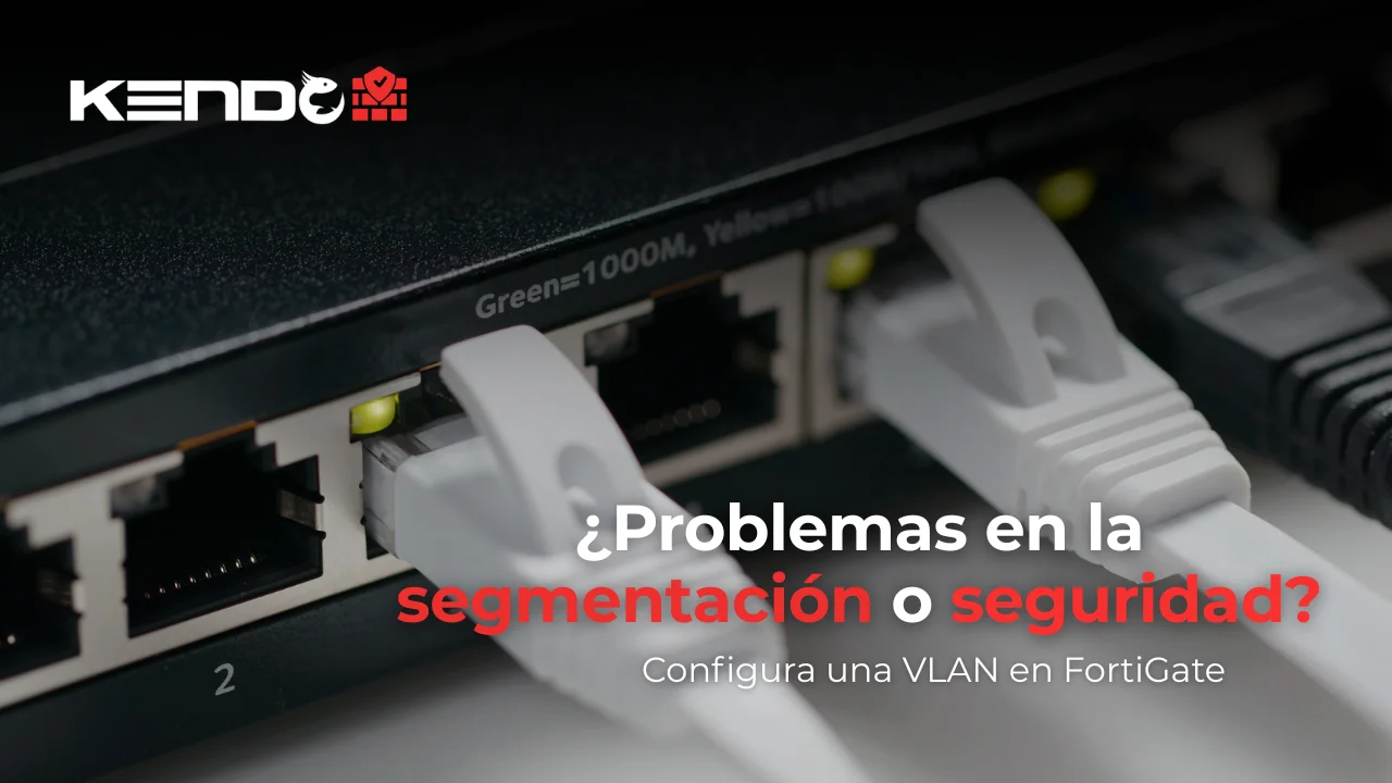 Cómo crear una VLAN en FortiGate paso a paso